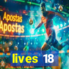 lives 18